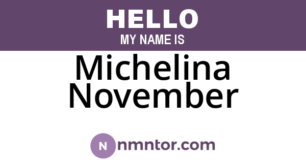 Michelina November