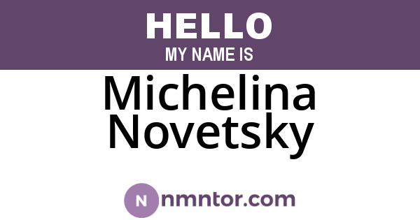 Michelina Novetsky