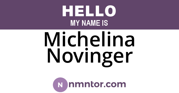 Michelina Novinger