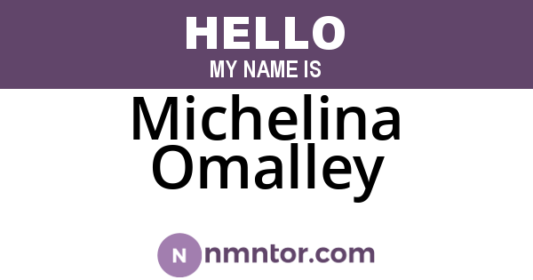 Michelina Omalley