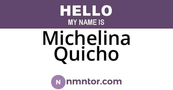 Michelina Quicho
