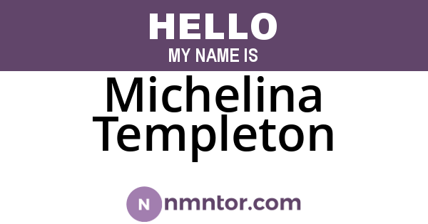 Michelina Templeton