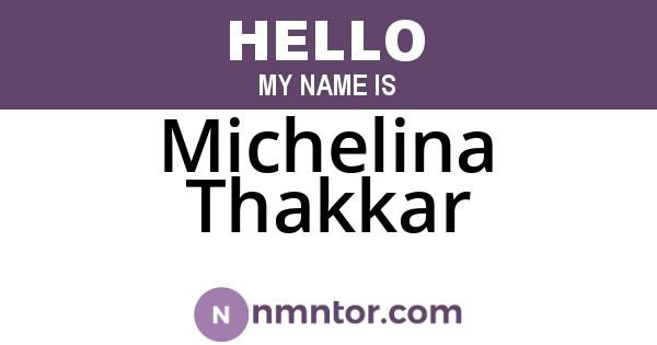 Michelina Thakkar