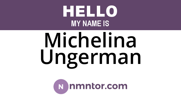 Michelina Ungerman