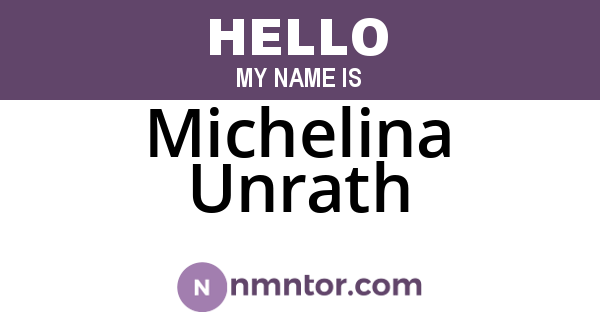 Michelina Unrath