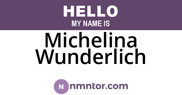Michelina Wunderlich