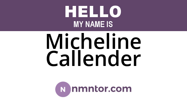 Micheline Callender