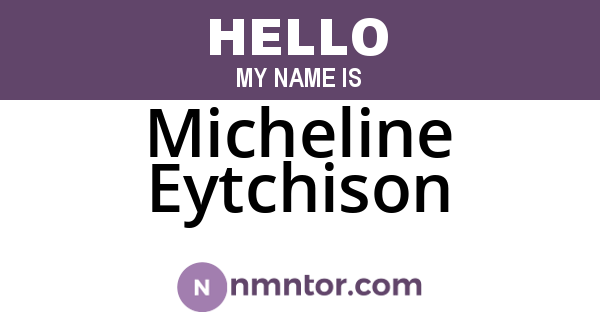 Micheline Eytchison