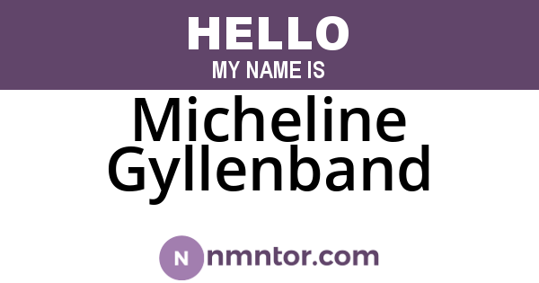 Micheline Gyllenband