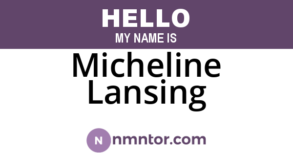 Micheline Lansing