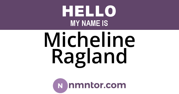 Micheline Ragland