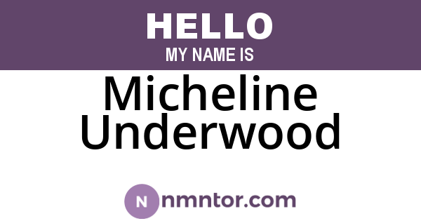 Micheline Underwood