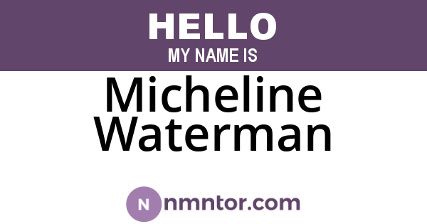 Micheline Waterman