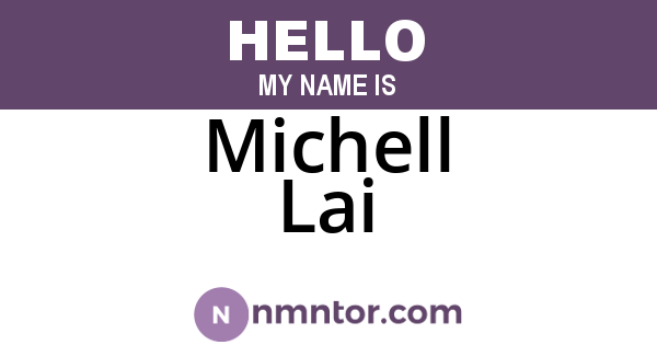 Michell Lai