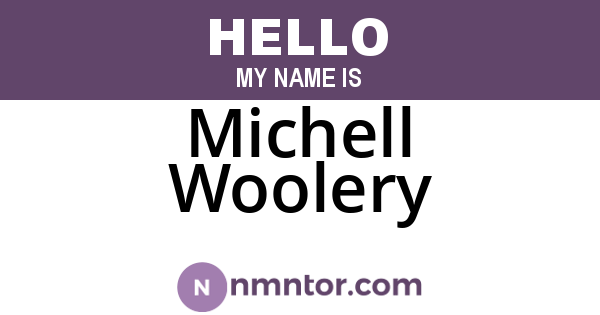 Michell Woolery