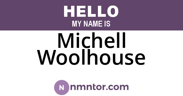 Michell Woolhouse