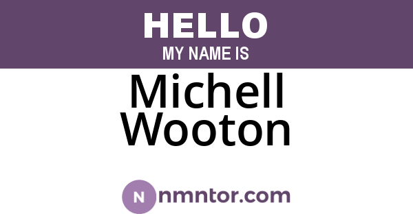 Michell Wooton