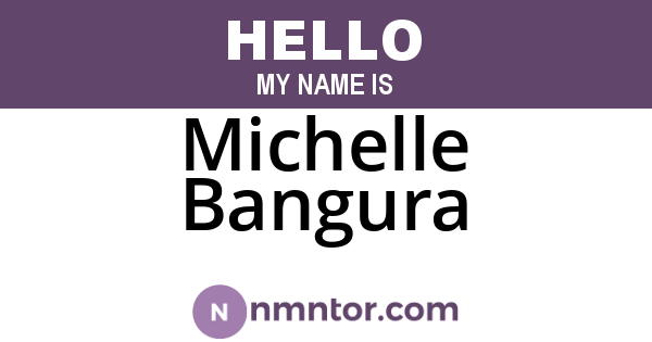Michelle Bangura
