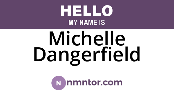 Michelle Dangerfield