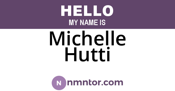 Michelle Hutti