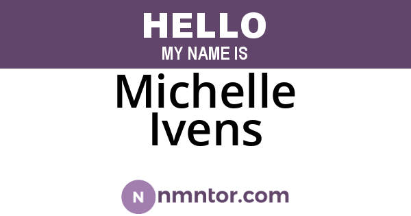 Michelle Ivens