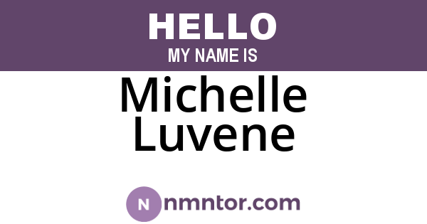 Michelle Luvene