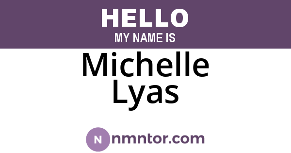 Michelle Lyas