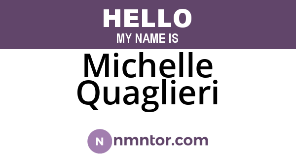 Michelle Quaglieri
