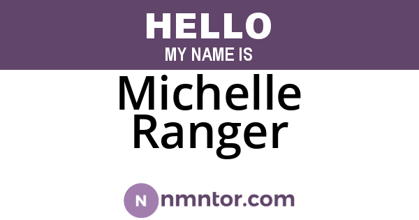 Michelle Ranger