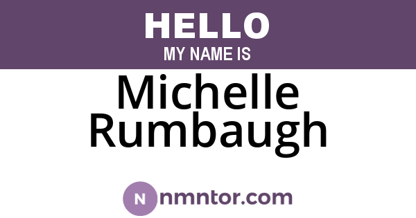 Michelle Rumbaugh