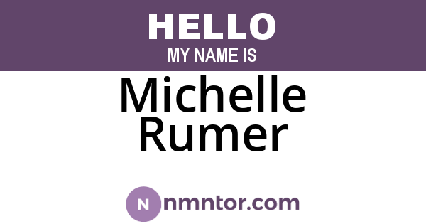 Michelle Rumer