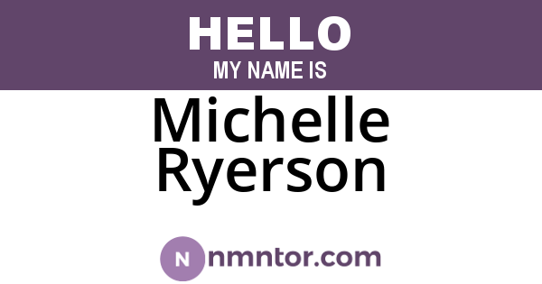 Michelle Ryerson