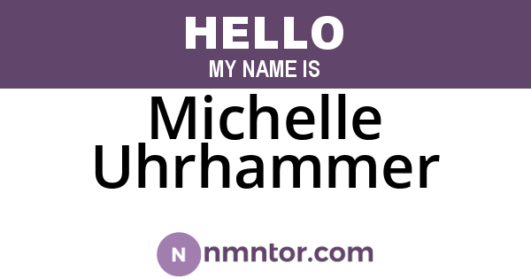 Michelle Uhrhammer