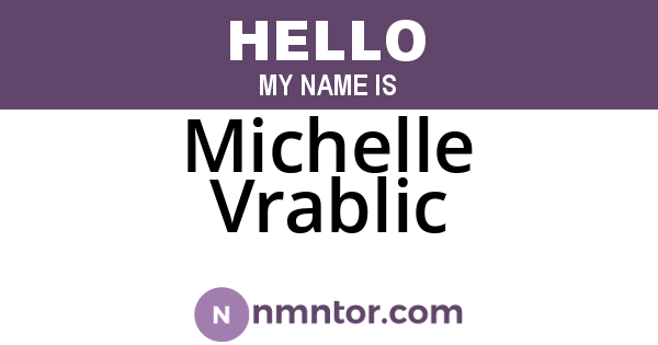 Michelle Vrablic