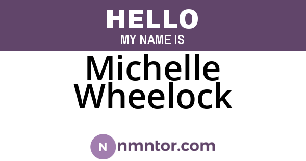 Michelle Wheelock