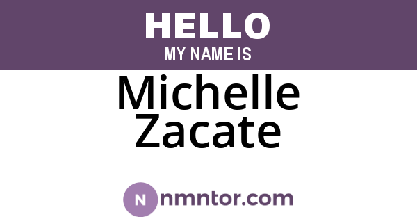Michelle Zacate