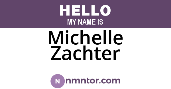Michelle Zachter