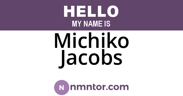 Michiko Jacobs