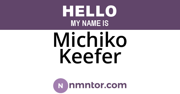 Michiko Keefer