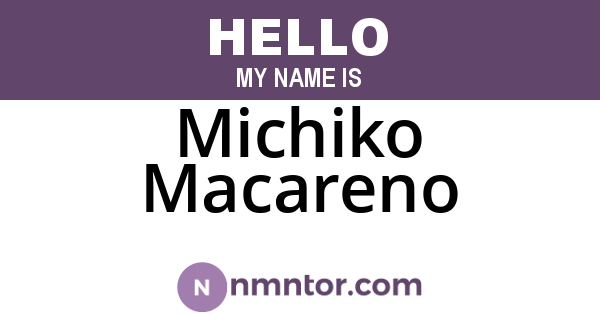 Michiko Macareno