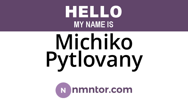 Michiko Pytlovany