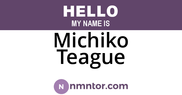 Michiko Teague