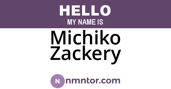 Michiko Zackery