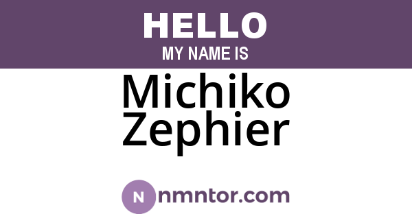 Michiko Zephier
