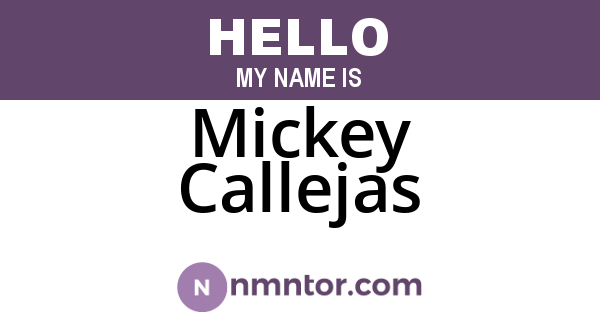 Mickey Callejas