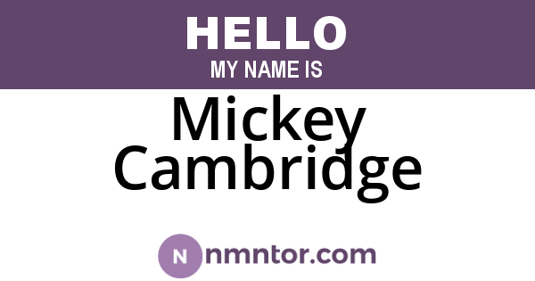 Mickey Cambridge