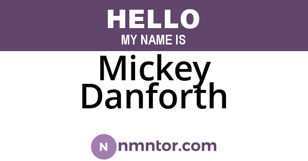Mickey Danforth