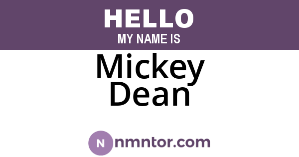 Mickey Dean