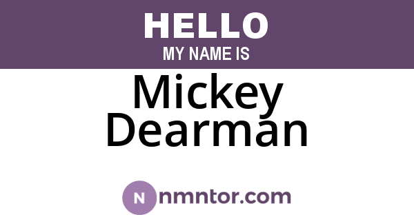 Mickey Dearman