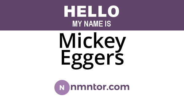 Mickey Eggers